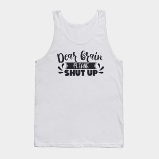 Dear Brain Tank Top